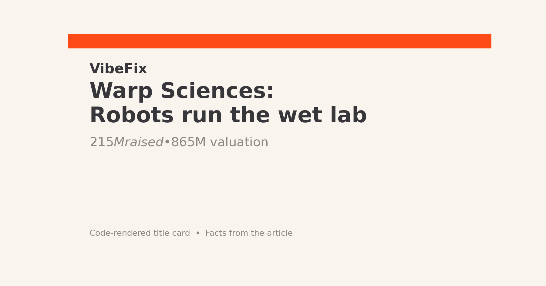 Title card: Warp Sciences — Robots run the wet lab