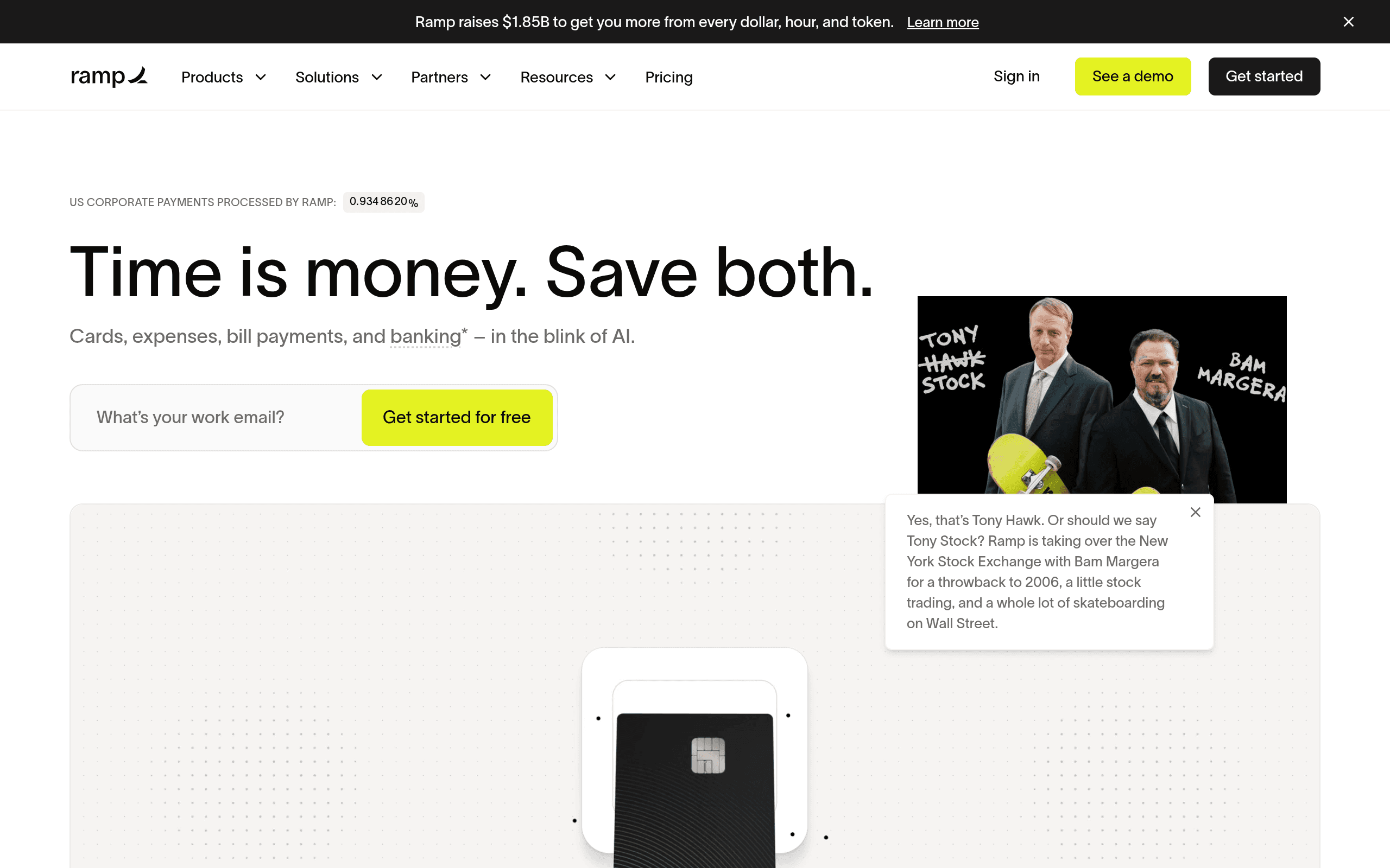 Ramp.com homepage screenshot: top banner reads 'Ramp raises $1.85B to get you more from every dollar, hour, and token', with the Time is money. Save both. headline