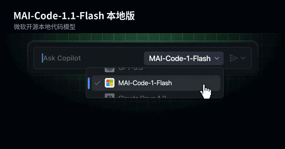Cover image: Microsoft's MAI-Code-1.1-Flash on-device release, a 137B coding model running locally with zero inference charges