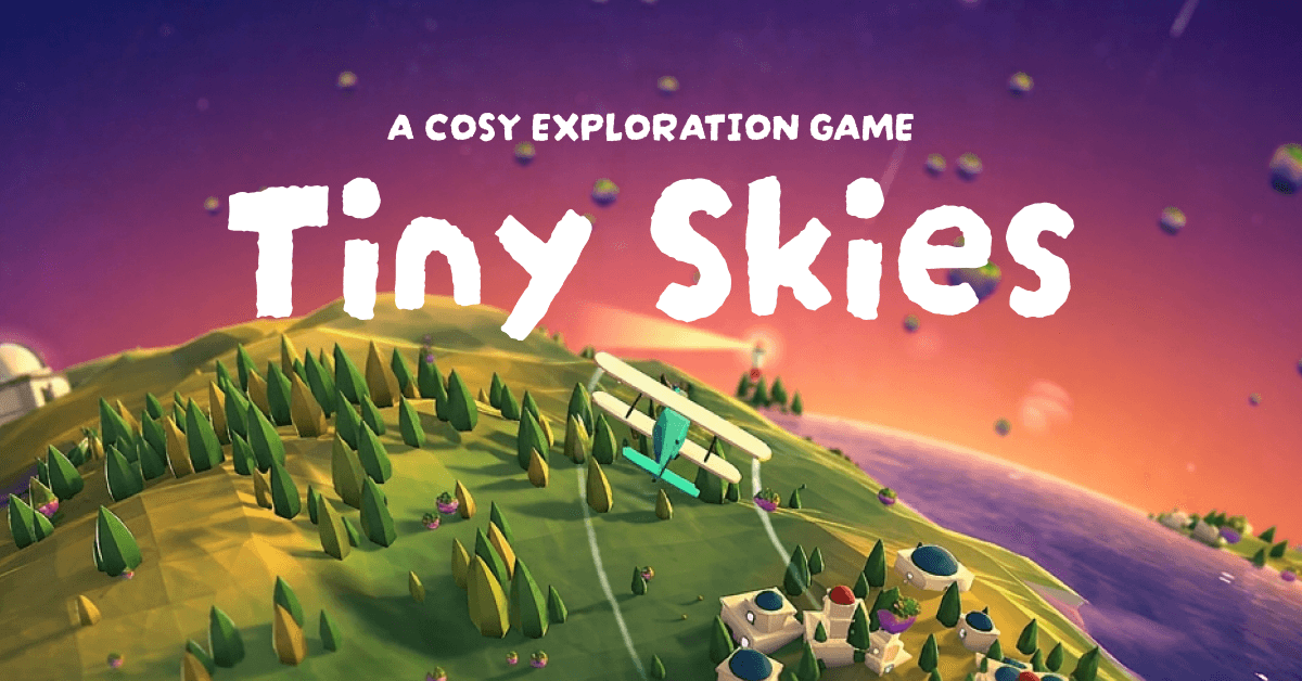 Tiny Skies